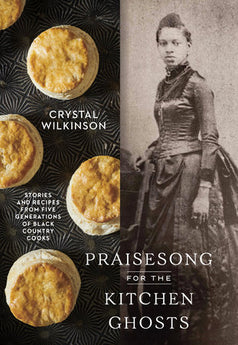 Praisesong For The Kitchen Ghosts Cookbook