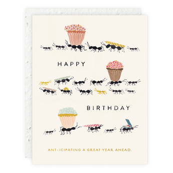 Ant-icipating A Great Year | Birthday Card