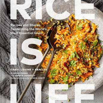 Chronicle Books - Rice Is Life