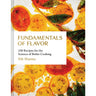Front cover of the book 'Fundamentals of Flavor: 100 Recipes for the Science of Better Cooking' by Nik Sharma, featuring a white title block over an abstract food-art background with orange-yellow citrus slices and green leaves.