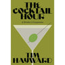 Book cover for 'The Cocktail Hour: A Drinker's Companion' by Tim Hayward, featuring a solid olive green background, a minimalist martini glass illustration with a green olive, and bold black typography.
