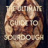 Cover for The Ultimate Guide to Sourdough